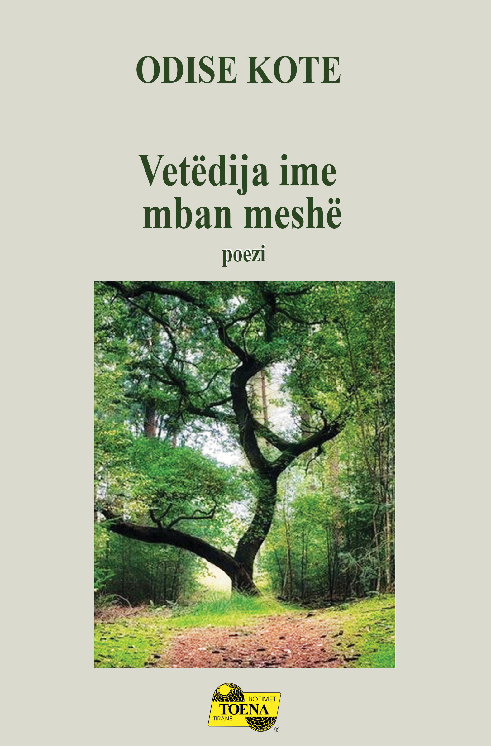 Vetëdija ime mban meshë
